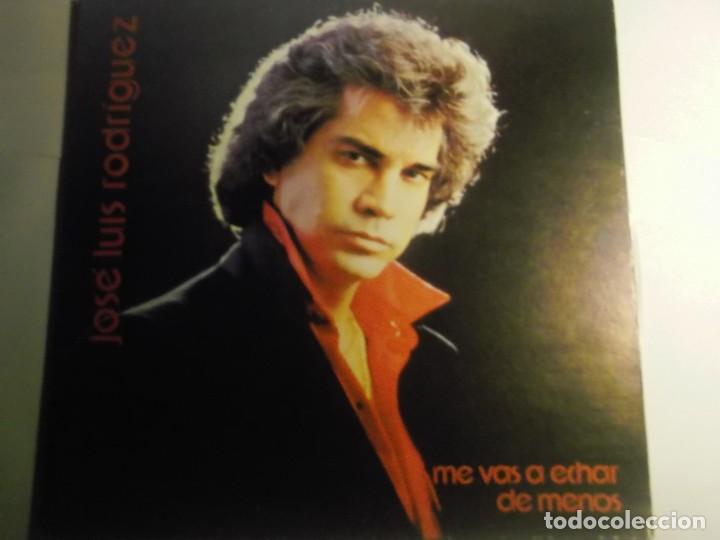 Discos de vinilo: JOSE LUIS RODRIGUEZ-ME VAS A ECHAR DE MENOS - Foto 1