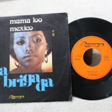 Discos de vinilo: LA BRIGADA SINGLE MAMA LOO 1973