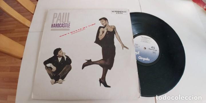 Discos de vinilo: PAUL HARDCASTLE-MAXI DONT WAS - Foto 1