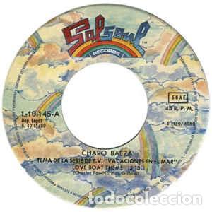 Vinyl-Schallplatten: CHARO BAEZA - LOVE BOAT THEME (VACACIONES EN EL MAR) - SINGLE ESPA&Ntilde;A 1980