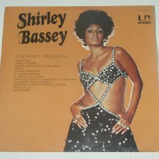 Discos de vinilo: SHIRLEY BASSEY - LOVE STORY Y OTROS EXITOS (SPAIN, UA RECORDS 1971). Lote 192676052