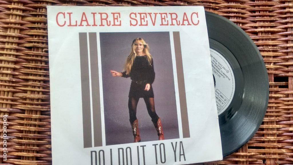 Discos de vinilo: SINGLE  ( VINILO) DE  CLAIRE SEVERAC A&Ntilde;OS 80 - Foto 1