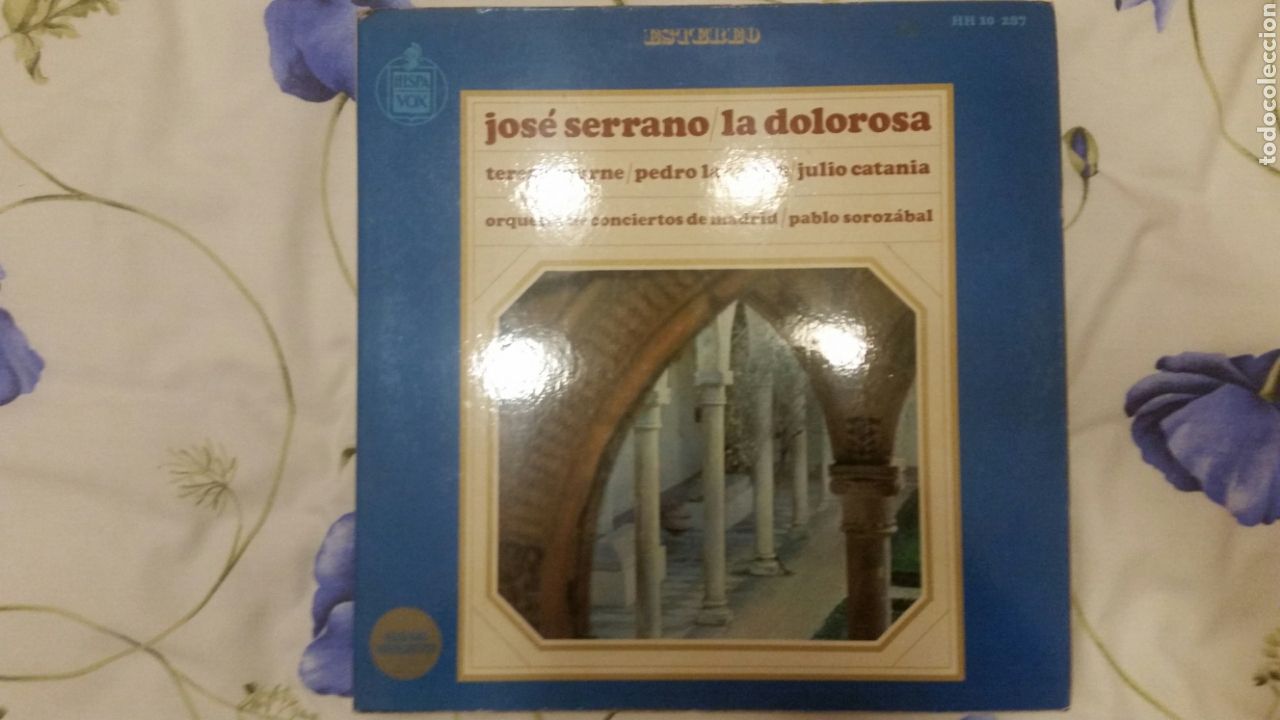 Discos de vinilo: Disco Jos&eacute; Serrano la dolorosa Zarzuela - Foto 1