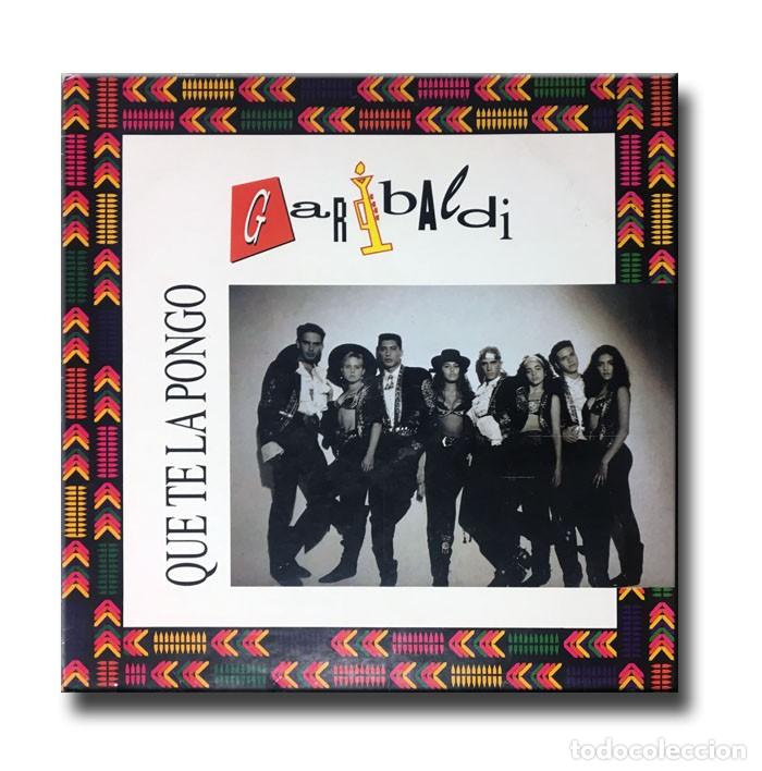 Discos de vinilo: Garibaldi - Que te la pongo - Foto 1