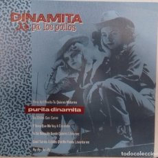 Discos de vinilo: DINAMITA PA LOS POLLOS - PURITA DINAMITA SG PROMO ED. ESPAÑOLA 1989