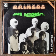 Discos de vinilo: LOS BRINCOS - OH MAMA/ LA FUENTE