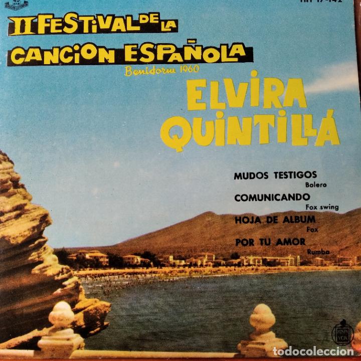 Discos de vinilo: II FESTIVAL DE LA CANCION ESPAÑOLA BENIDORM 1960- ELVIRA QUINTILLA EP COMUNICAND0/ MUDOS TESTIGOS +2 - Foto 1 - 193209787
