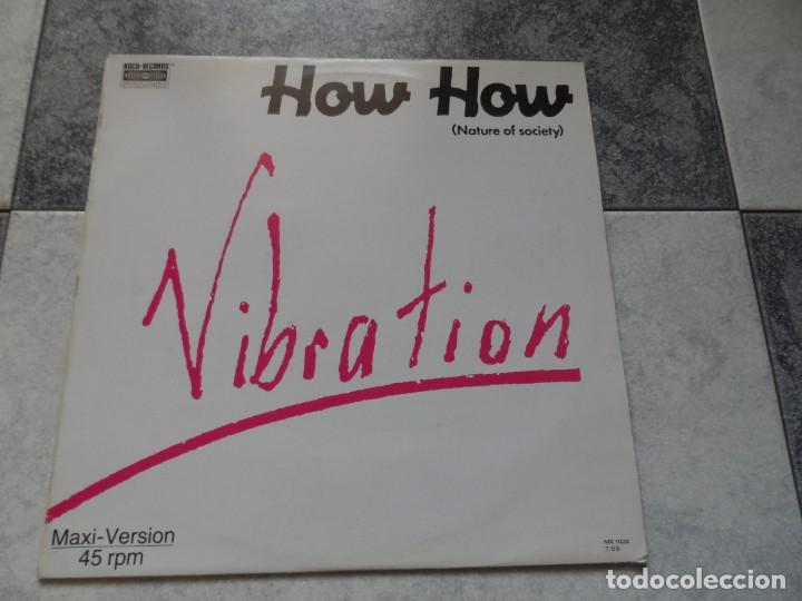 Discos de vinilo: HOW HOW VIBRATION....... - Foto 1