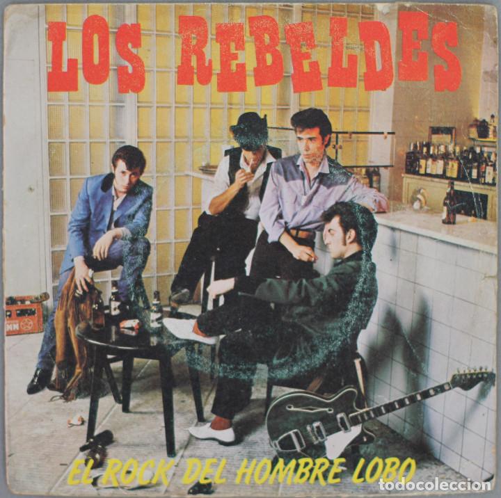 Vinyl-Schallplatten: LOS REBELDES// EL ROCK DEL HOMBRE LOBO//1981//SINGLE PROMOCIONAL//EMI