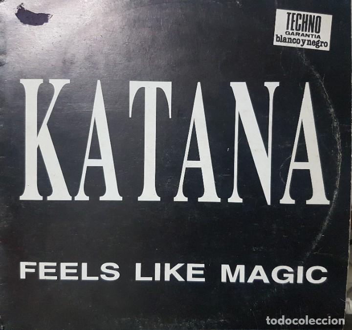 Discos de vinilo: Katana - Feels like magic - Techno - 1993 - Maxi single - Tecnifon - Foto 1