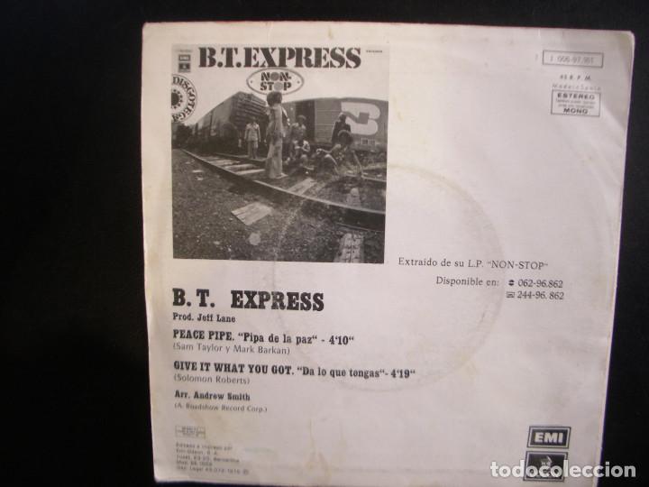 Discos de vinilo: B.T. EXPRESS- PIPA DE LA PAZ. SINGLE. - Foto 2