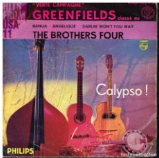 Discos de vinilo: THE BROTHERS FOUR - GREENFIELDS / BANUA / AGELIQUE +1 - EP - ED. FRANCIA