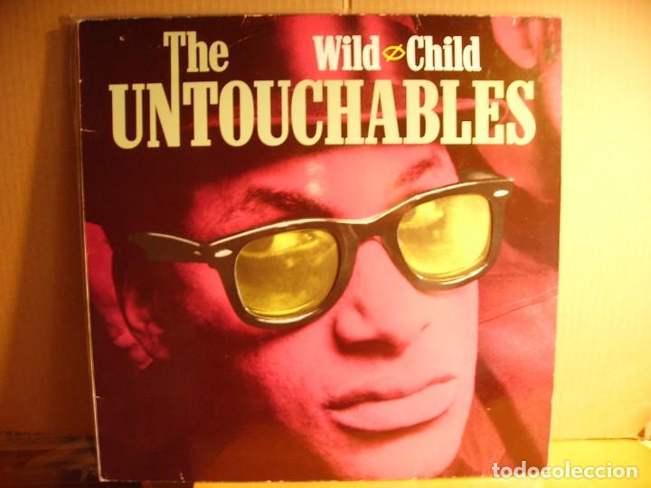 Discos de vinilo: THE UNTOUCHABLES ---- WILD CHILD - Foto 1