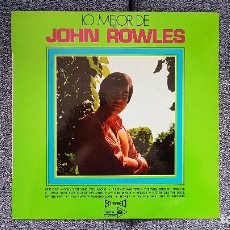 Discos de vinilo: JOHN ROWLES - LO MEJOR. L.P. EDITADO POR MCA. AÑO 1.970. Lote 193730151