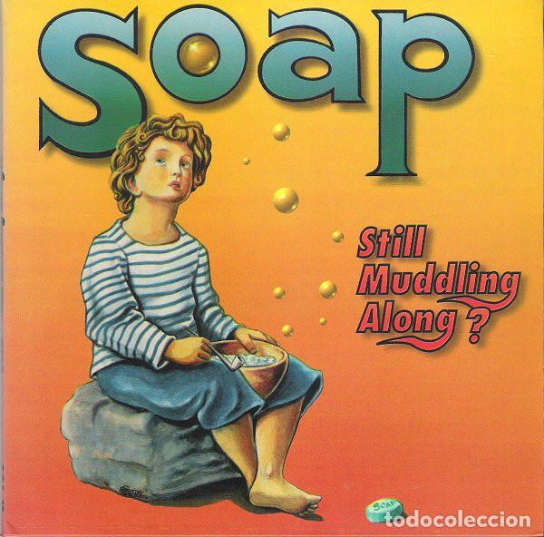 Discos de vinilo: EP SOAP - Still Muddling Along? - ELEFANT ER-158 - 1995 - Gatefold (M-/M) - Foto 1