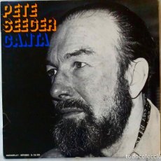 Discos de vinilo: PETE SEEGER CANTA, LP EDICIÓN SOLO ESPAÑA DEL AÑO 1973 CON TEXTO DE JOAQUÍN DÍAZ
