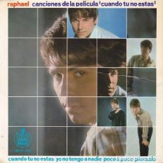 Discos de vinilo: RAPHAEL, CUANDO TÚ NO ESTÁS + 3 TEMAS, EP SPAIN 1966 BSO. Lote 193956826