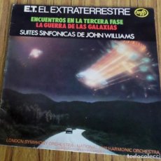 Discos de vinilo: ET EL EXTRATERRESTRE - ENCUENTROS EN LA TERCERA FASE LA - GUERRA DE LAS GALAXIAS ...... Lote 193962507