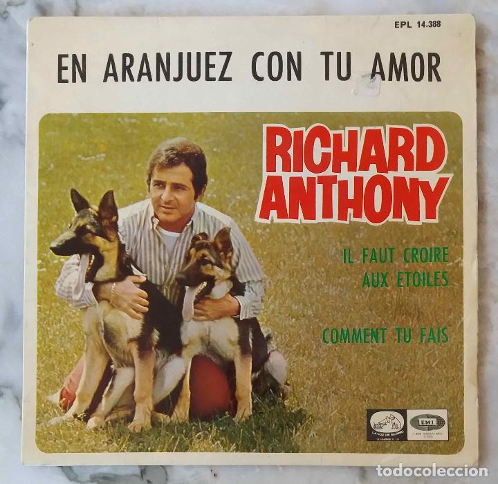 Discos de vinilo: RICHARD ANTHONY, EN ARANJUEZ CON TU AMOR. EP ESPA&Ntilde;A - Foto 1