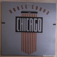 Discos de vinilo: THE HOUSE SOUND OF CHICAGO. LONDON, LONLP 22 PACLZ 4016. 1986, UK.. Lote 194072301