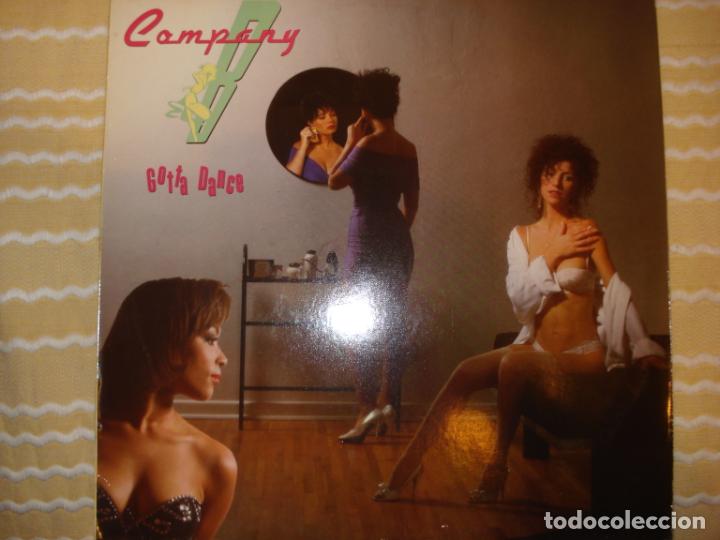 Discos de vinilo: COMPANY B, GOTTA DANCE - Foto 1