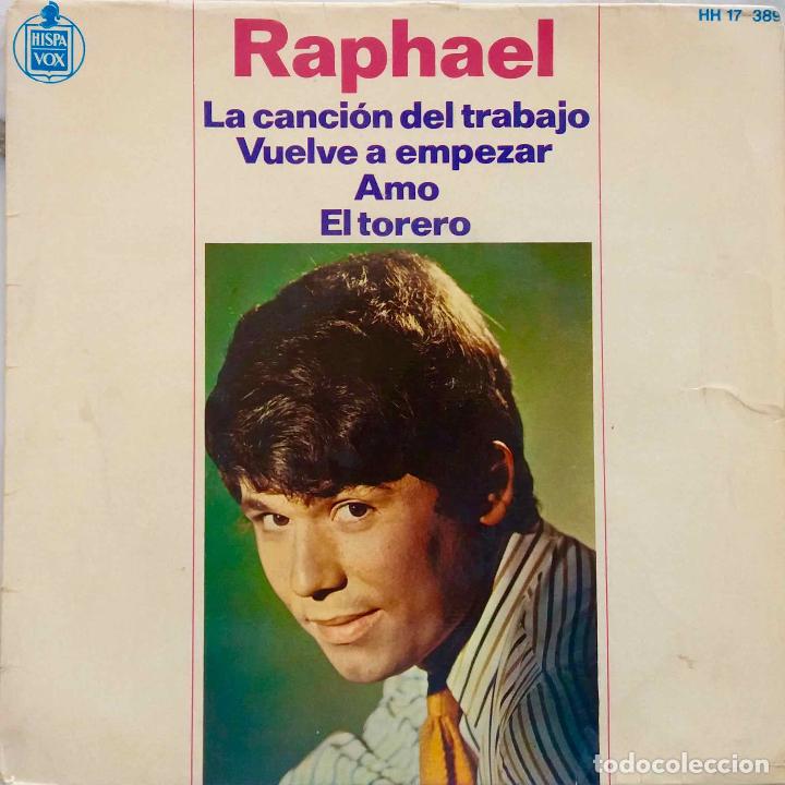 Discos de vinilo: RAPHAEL, LA CANCI&Oacute;N DEL TRABAJO. EP DE VINILO - Foto 1