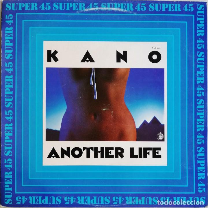 KANO-ANOTHER LIFE DANCE SCHOOL, HISPAVOX 549 037, CON HOJA PROMOCIONAL (Música - Discos de Vinilo - Maxi Singles - Disco y Dance)