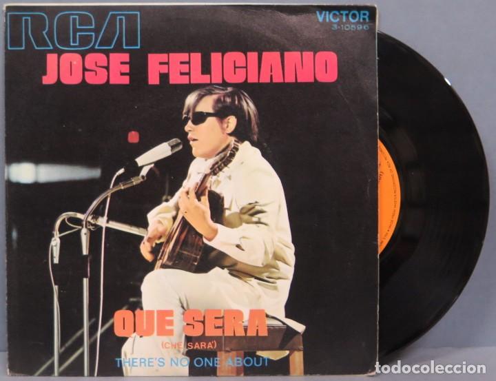 Discos de vinilo: SINGLE. JOSE FELICIANO. QUE SERA - Foto 1
