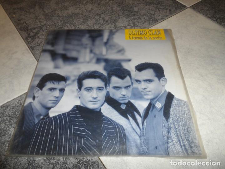 Discos de vinilo: ULTIMA CLAN A TRAVES DE LA NOCHE - Foto 1
