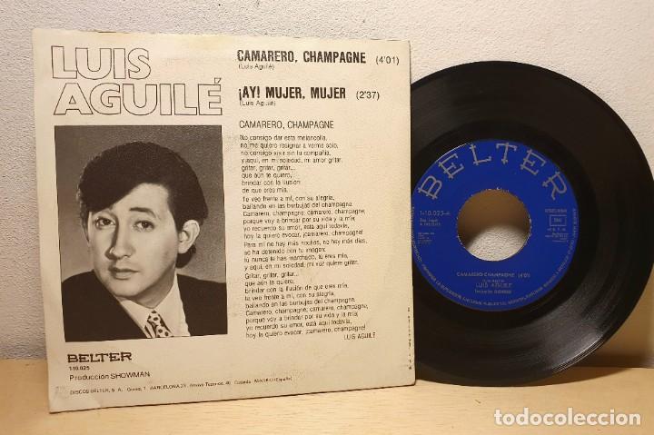 Discos de vinilo: LUIS AGUIL&Eacute; /CAMARERO, CHAMPAGNE - Foto 4