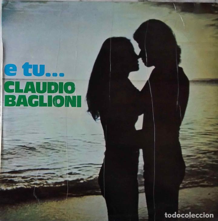 Discos de vinilo: CLAUDIO BAGLIONI E TU... LP ORIGINAL ESPA&Ntilde;A. - Foto 1