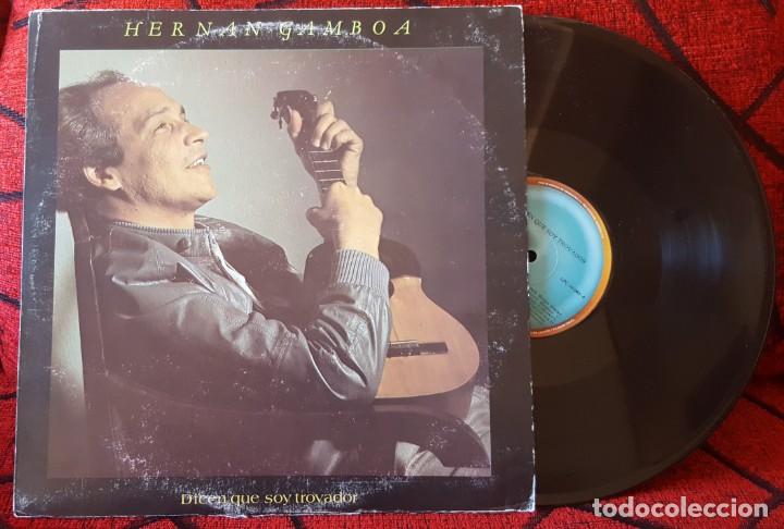 Discos de vinilo: HERNAN GAMBOA ** Dicen Que Soy Trovador ** VINILO ORIGINAL 1984 Venezuela LP