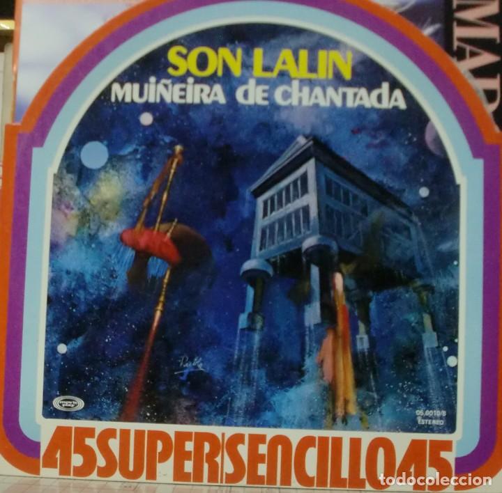 Discos de vinilo: SON LALIN - MUI&Ntilde;EIRA DE CHANTADA MAXI SINGLE SPAIN 1978 - Foto 1