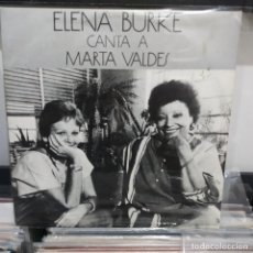 Discos de vinilo: LP MUSICA CUBANA ELENA BURKE CANTA A MARTA VALDÉS VG++ 