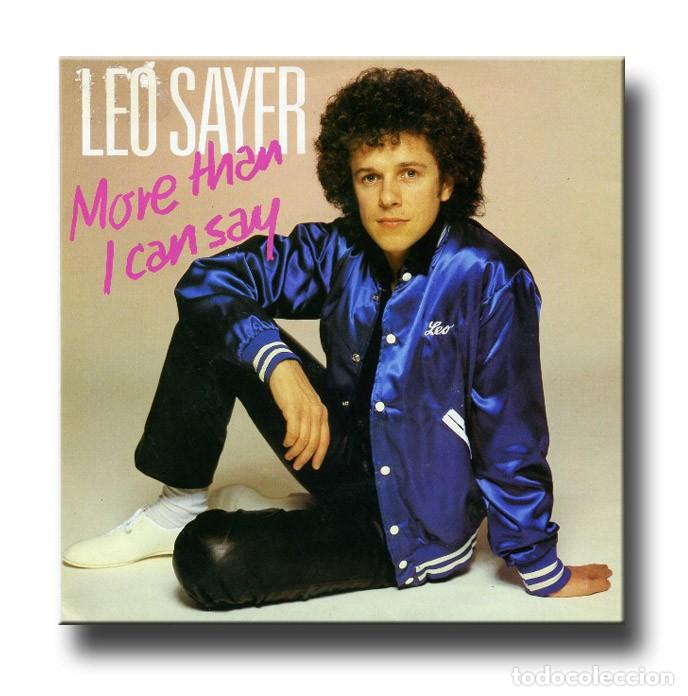 Discos de vinilo: Leo Sayer - More Than I Can Say - Foto 1