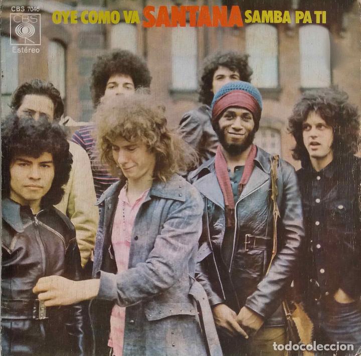 Discos de vinilo: SANTANA, OYE COMO VA. SINGLE ESPA&Ntilde;A - Foto 1