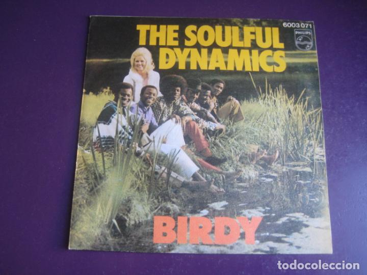 Dischi in vinile: The Soulful Dynamics Sg PHILIPS 1971 - Birdy +1 POP 70'S - SIN APENAS USO