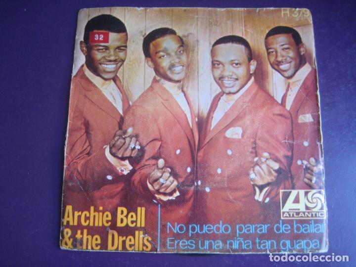 Archie Bell The Drells Sg Atlantic Hispavox 1 Buy Vinyl Singles Funk Soul And Black Music At Todocoleccion