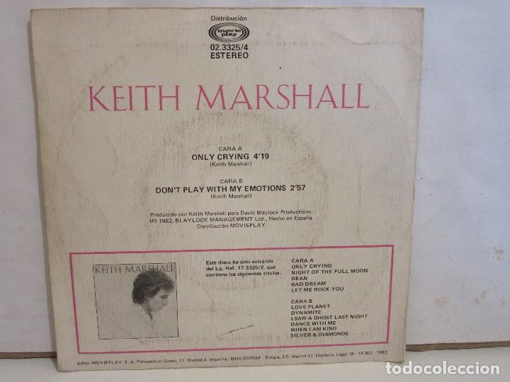 Discos de vinilo: Keith Marshall - Only Crying - Single - 1982 - Spain - VG/VG - Foto 2