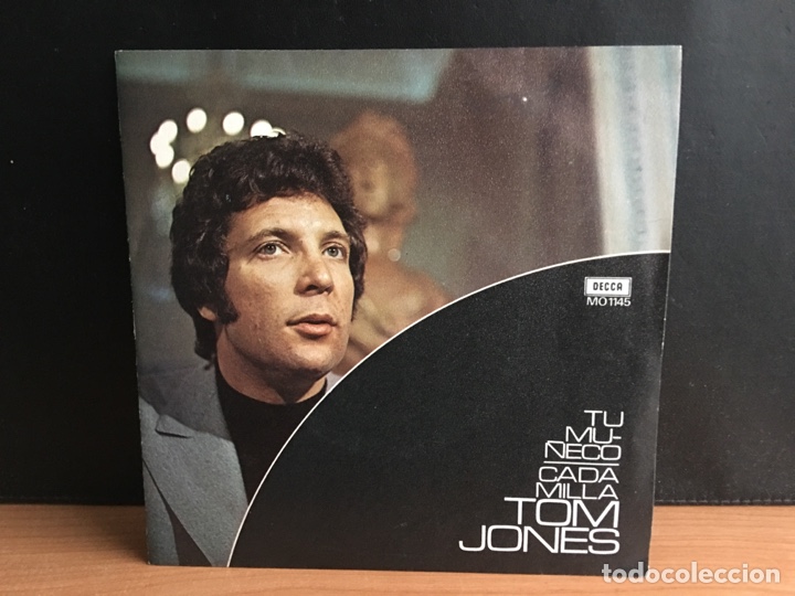Discos de vinilo: Tom Jones - Tu Mu&ntilde;eco / Cada Milla (7&rdquo;, Single) (Decca) MO 1145 - Foto 1