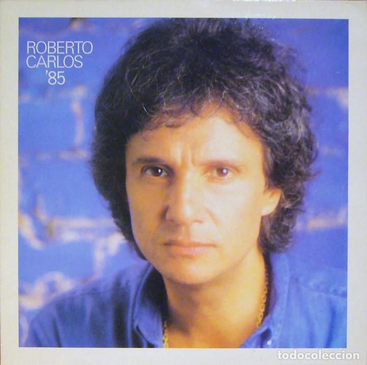 Discos de vinilo: ROBERTO CARLOS - 85 - Foto 1