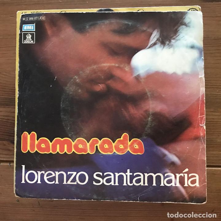 Discos de vinilo: LORENZO SANTAMAR&Iacute;A - LLAMARADA - SINGLE EMI 1977 - Foto 1
