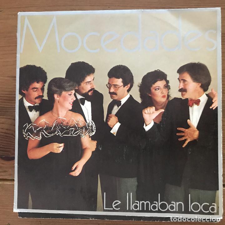 Discos de vinilo: MOCEDADES - LE LLAMABAN LOCA - SINGLE CBS 1983 - Foto 1