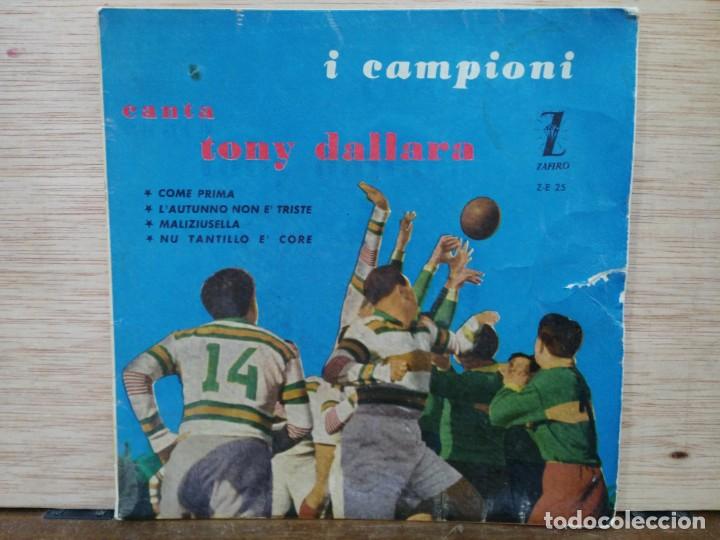 Discos de vinilo: Tony Dallarda - Come Prima, Maliziusella... - EP. del Sello Zafiro