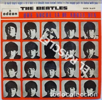 Discos de vinilo: SINGLE DE THE BEATLES - QUE NOCHE LA DE AQUEL DIA - - Foto 1
