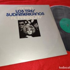 Discos de vinilo: LOS 3 SUDAMERICANOS CANTAN AL PARAGUAY LP 1971 CBS. Lote 196234257