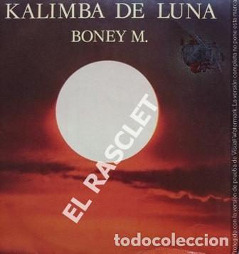 Discos de vinilo: SINGLE DE BONEY M . KALIMBA DE LUNA - - Foto 1
