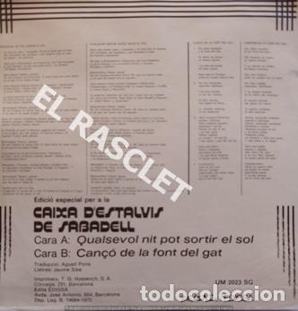Discos de vinilo: SINGLE DE - S I S A - QUALSEVOL  NIT  POT  SORTIR  EL  SOL - - Foto 2
