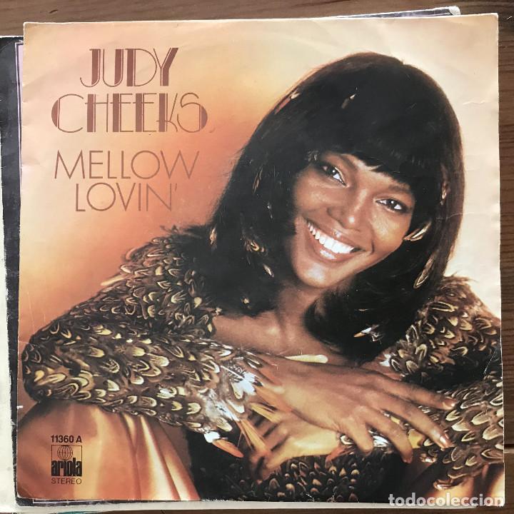 Discos de vinilo: JUDY CHEEKS - MELLOW LOVIN - SINGLE ARIOLA SPAIN 1978 - Foto 1