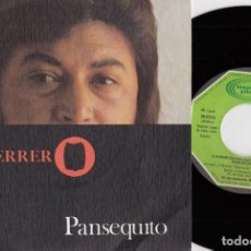 Discos de vinilo: PANSEQUITO - EL HERRERO - SINGLE DE VINILO #